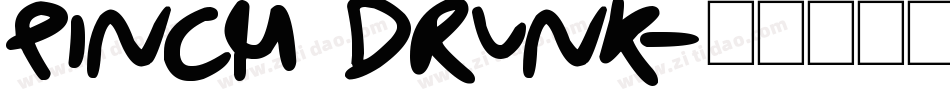 Pinch Drunk字体转换
